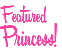Featured Princess