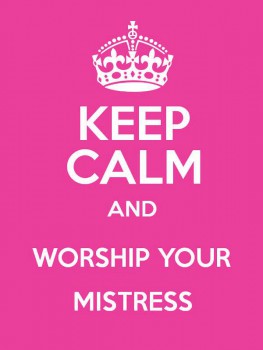 Worship Your Mistress